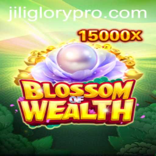 Discover the Enchanting World of BlossomofWealth: JILI GLORY